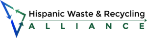 Hispanic Waste & Recycling Alliance