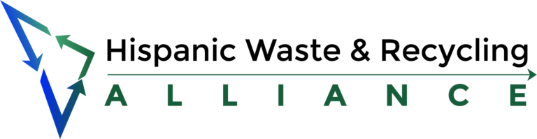 The Hispanic Waste & Recycling Alliance